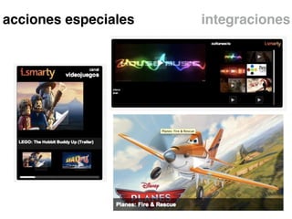 acciones especiales integraciones
 