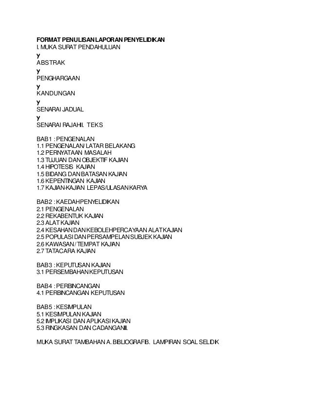 Format Penulisan Laporan Penyelidikan