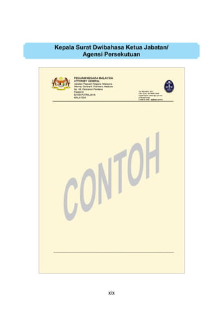 xix
Kepala Surat Dwibahasa Ketua Jabatan/
Agensi Persekutuan
 