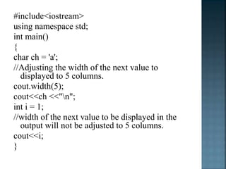 Formatted Console I/O Operations in C++ | PPT