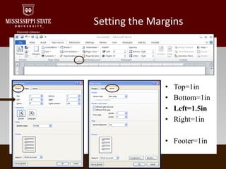 Setting the MarginsTop=1inBottom=1inLeft=1.5inRight=1inFooter=1in