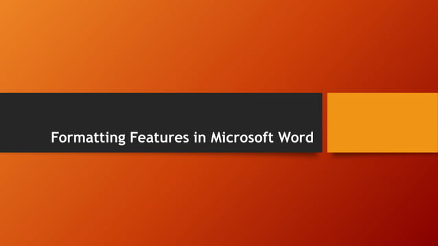 Formatting features in microsoft word | PPT