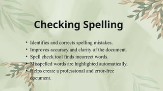Spell Paragraph Formatting Paragraph, Checking spelling.pptx