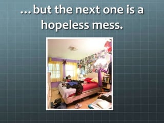 …but the next one is a
hopeless mess.
 