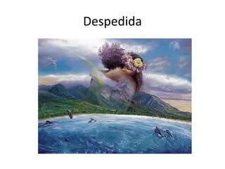Despedida
 
