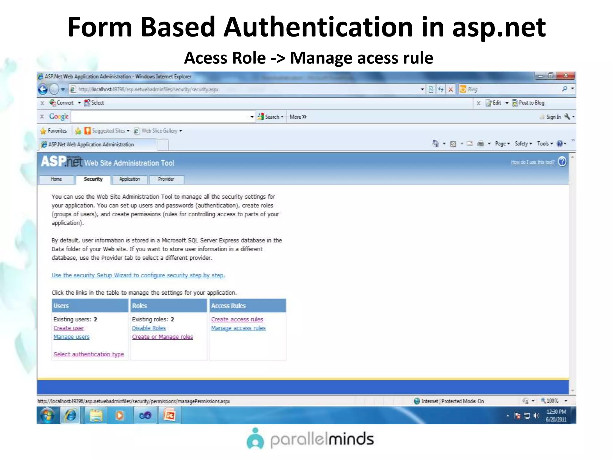 Form Based Authentication in asp.netAcess Role -> Manage acess rule