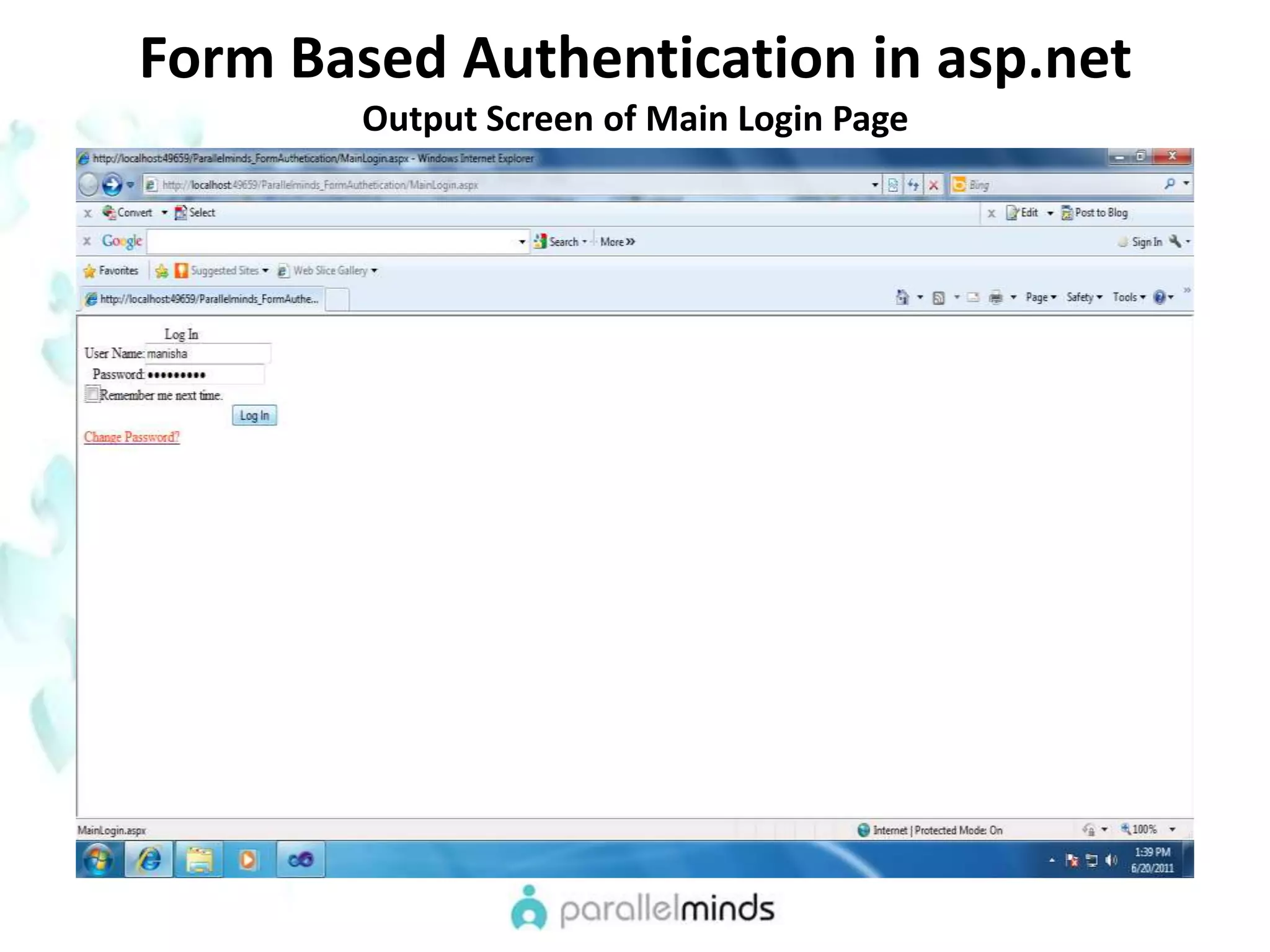 Form Based Authentication in asp.netOutput Screen of Main Login Page