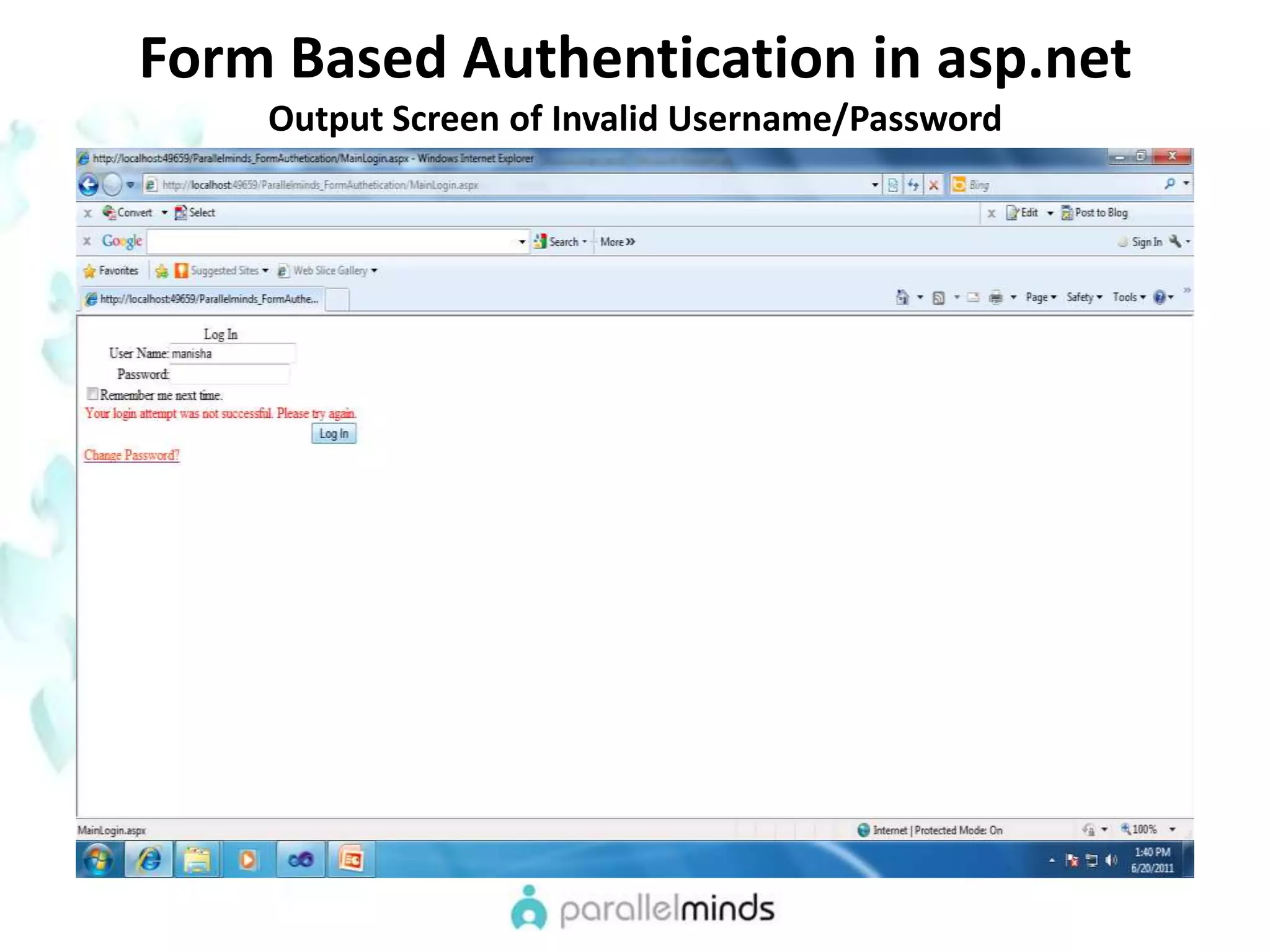 Form Based Authentication in asp.netOutput Screen of Invalid Username/Password