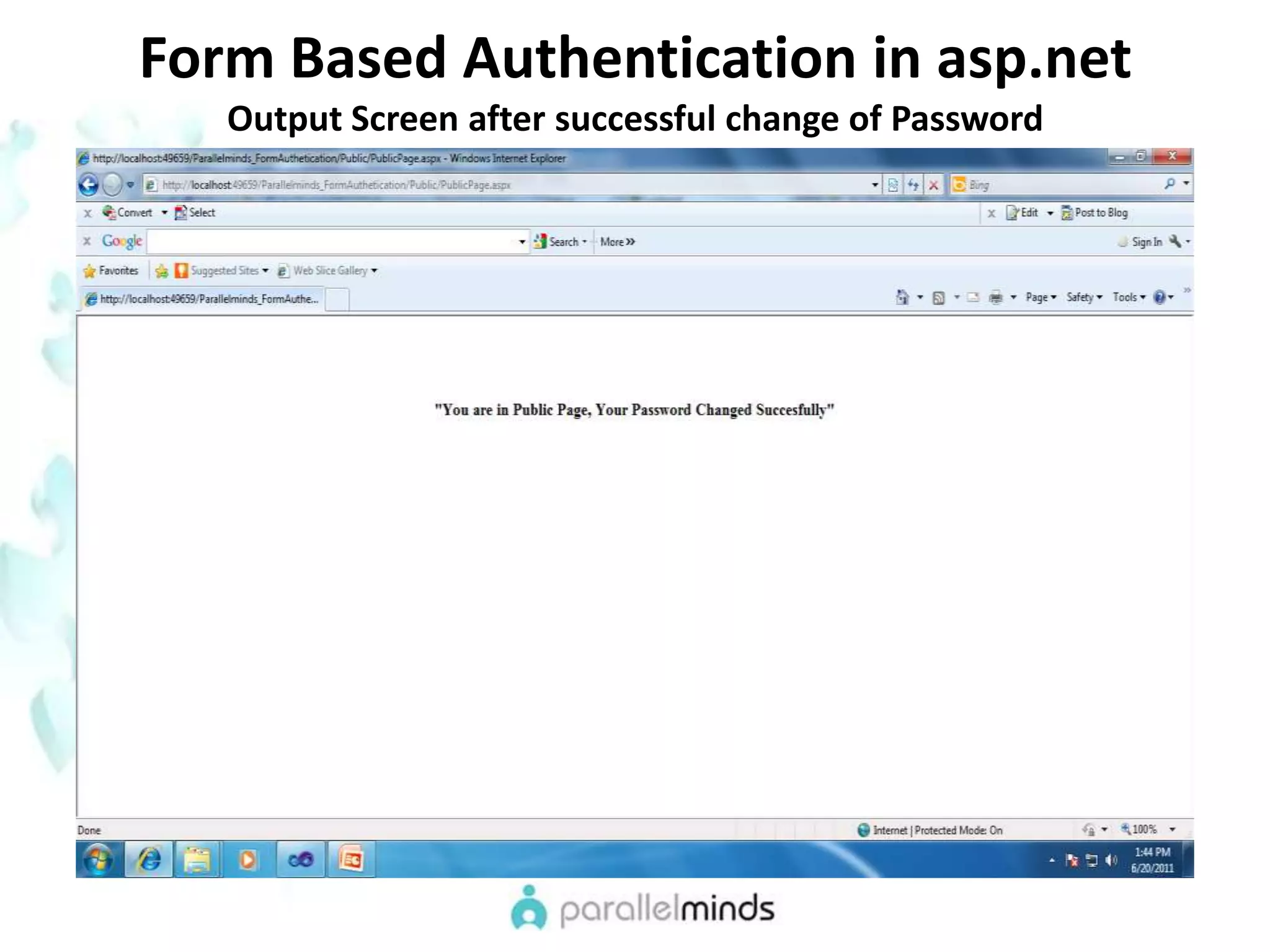 Form Based Authentication in asp.netOutput Screen after successful change of Password