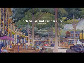 Torti Gallas and Partners, Inc.
               Atul Sharma
                    SmartCode
          Duany Plater-Zyberk & Company

                  Pattern Book
             Urban Design Associates

           All Other Projects & Graphics
             Torti Gallas and Partners




                                           Loudoun Metro: Torti Gallas and Partners
 