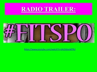 RADIO TRAILER:
https://www.youtube.com/watch?v=sNcDdoyWF9U
 