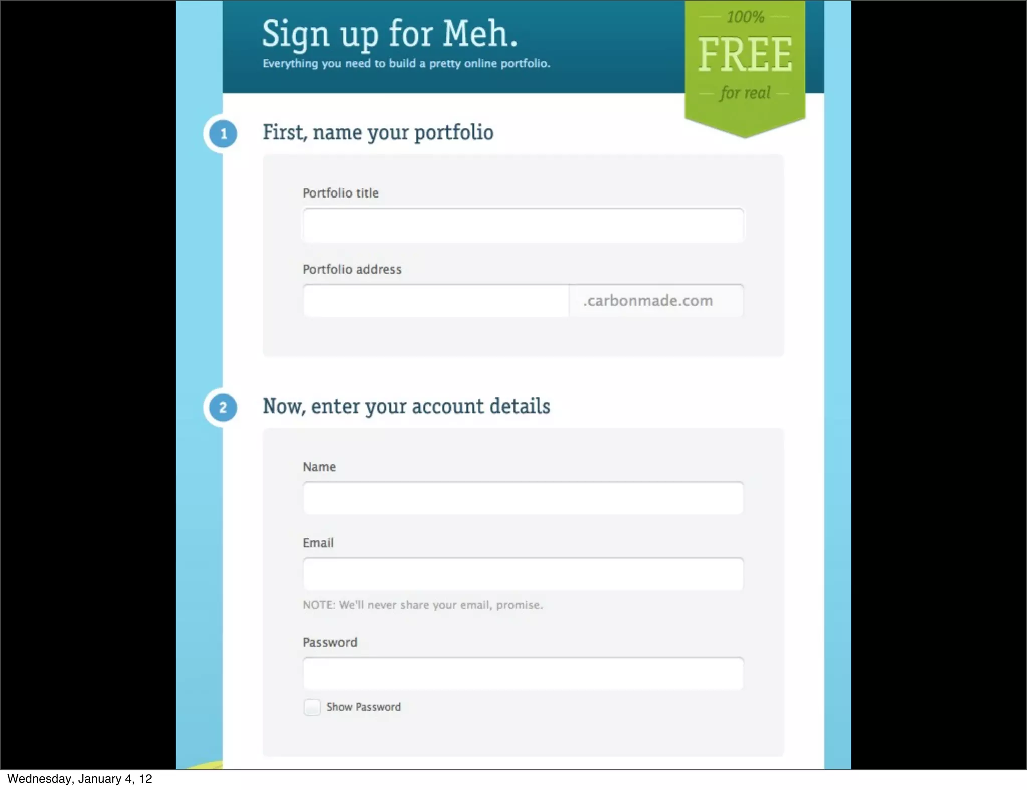 Good form design




Wednesday, January 4, 12
 