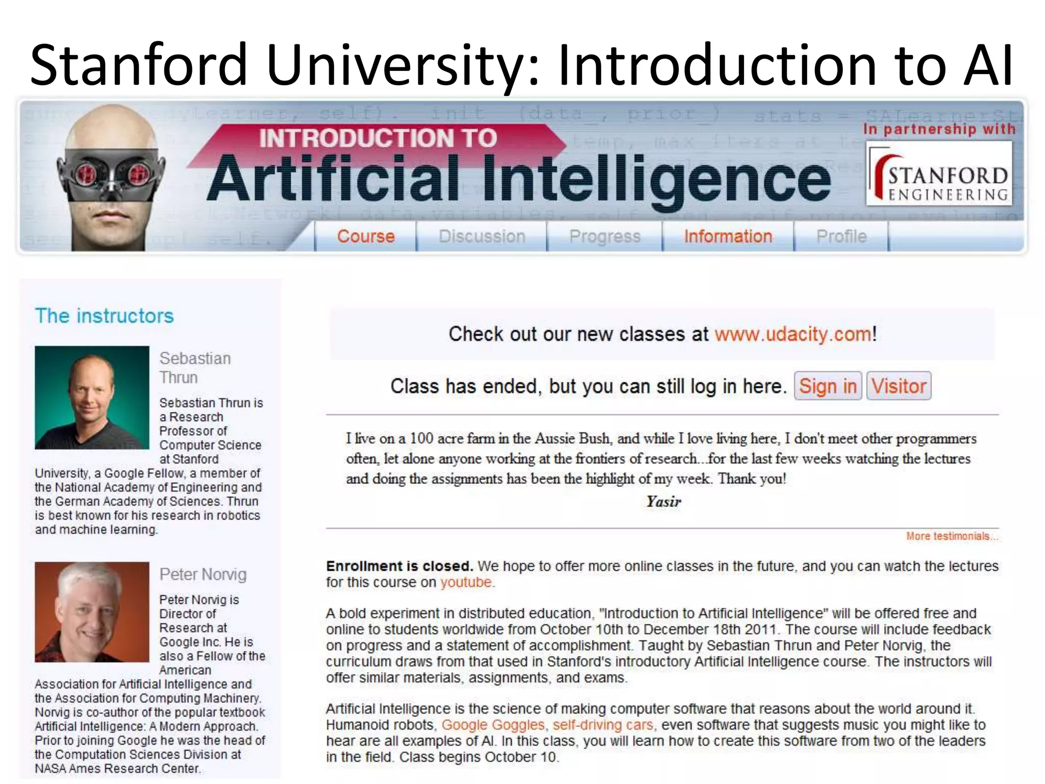 Stanford University: Introduction to AI
 