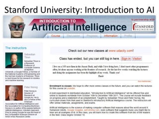Stanford University: Introduction to AI
 