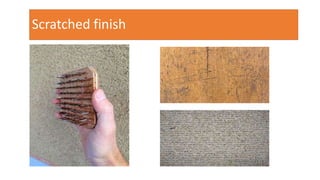 Scratch Finish Concrete finishes | PPTX
