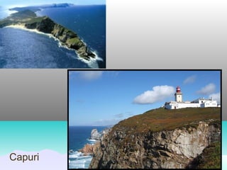 Capuri
 