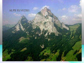 ALPII ELVEŢIEI
 