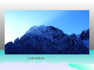 CARAIMAN
 
