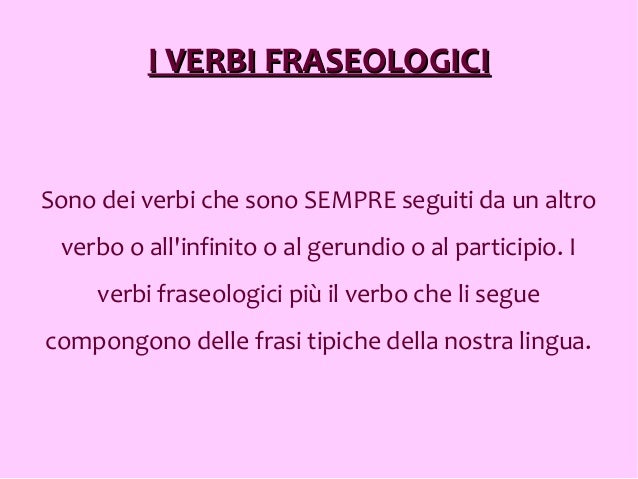 Forme particolari del verbo
