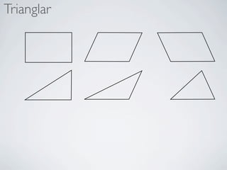 Trianglar
 