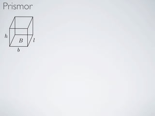 Prismor

h
    B     l
    b
 