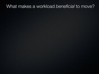 Form Fits Function: Choosing IaaS, Pa