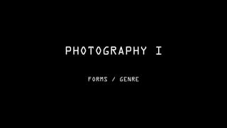 Introduction of Photography's Genre