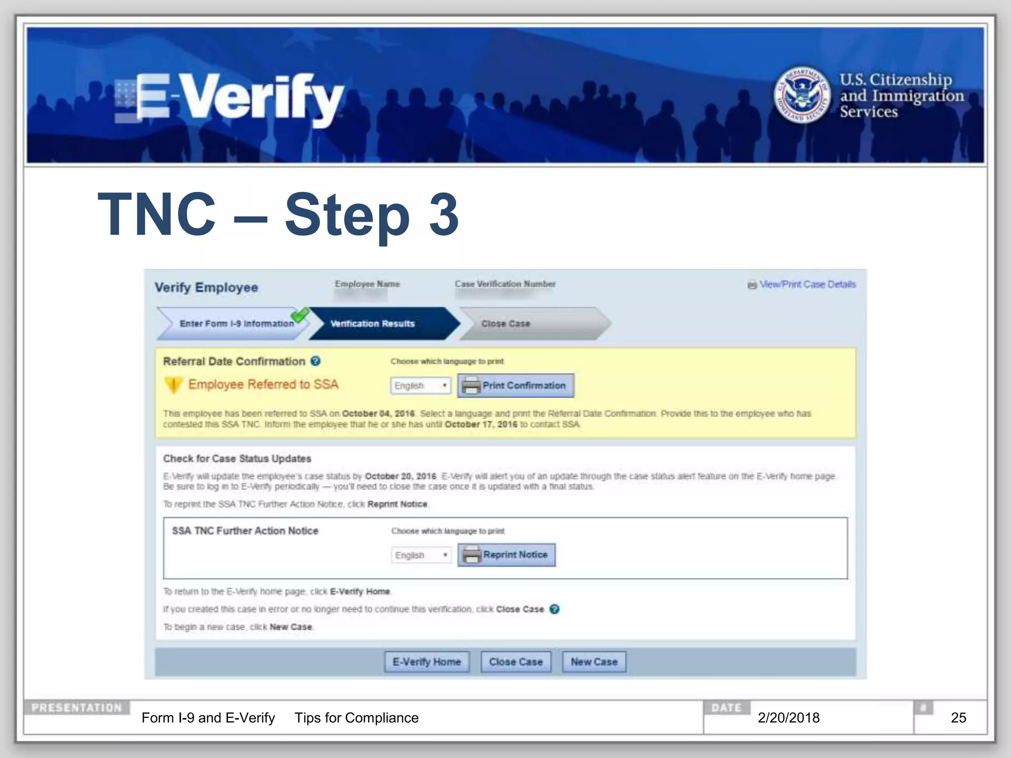 TNC – Step 3
2/20/2018Form I-9 and E-Verify Tips for Compliance 25
 