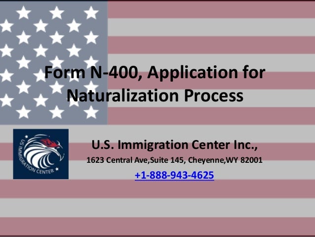 form n 400 application for naturalization process n form