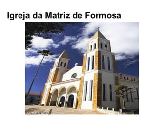 Igreja da Matriz de Formosa 