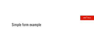 Simple form example
 