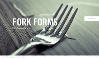 Fork forms is a forms library you could have
                              written yourself.




Fork forms is a forms lib...