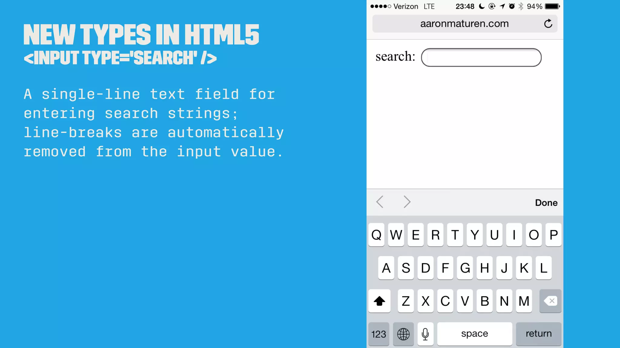 Newtypes in HTML5
<inputtype='month' />
A control for entering a
month and year, with no time
zone.
 