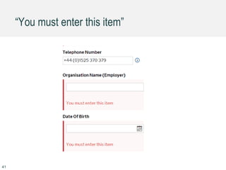 “You must enter this item”
41
 