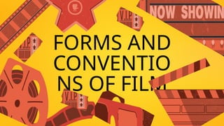 formsandconventionsoffilm grade 6.PRESENTATION | PPTX