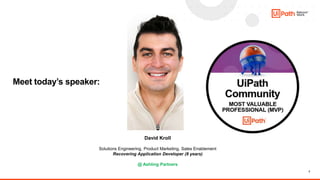 2
Meet today’s speaker:
David Kroll
Solutions Engineering, Product Marketing, Sales Enablement
Recovering Application Developer (8 years)
@ Ashling Partners
 