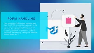 FORMS IN PHP contains various tags and code | PPT