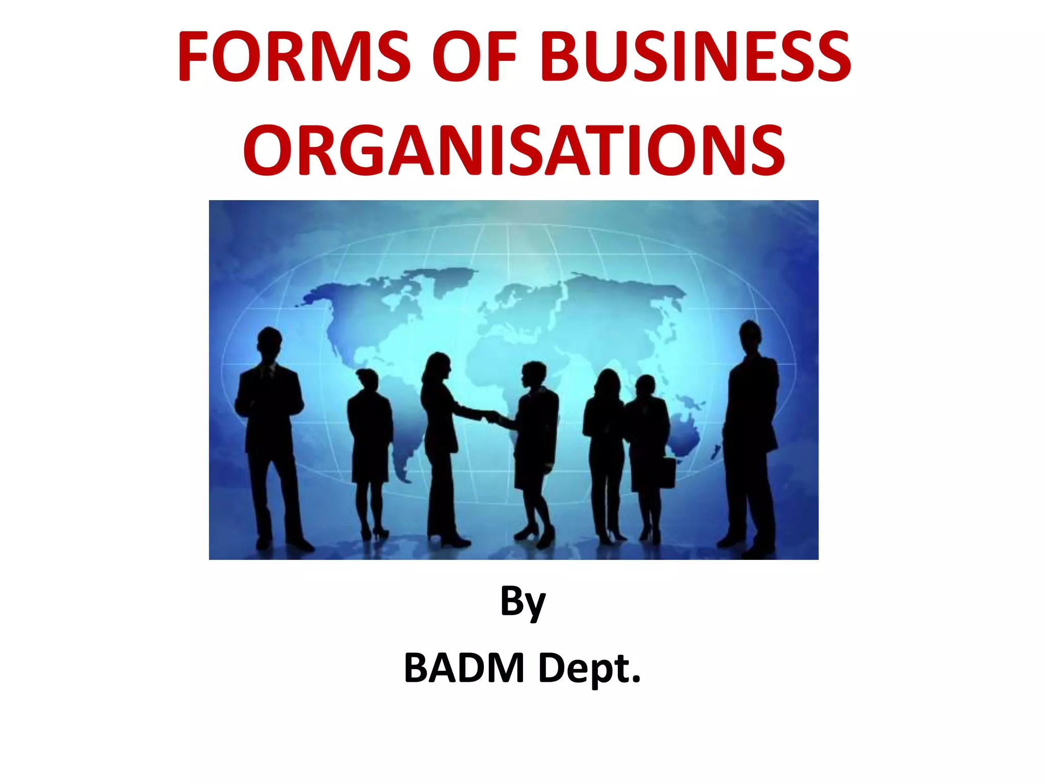 Forms of business organisations PPT