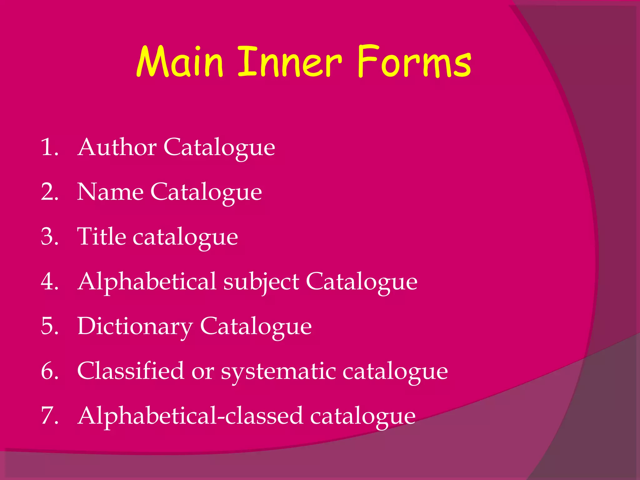 Forms of catalogue | PPT