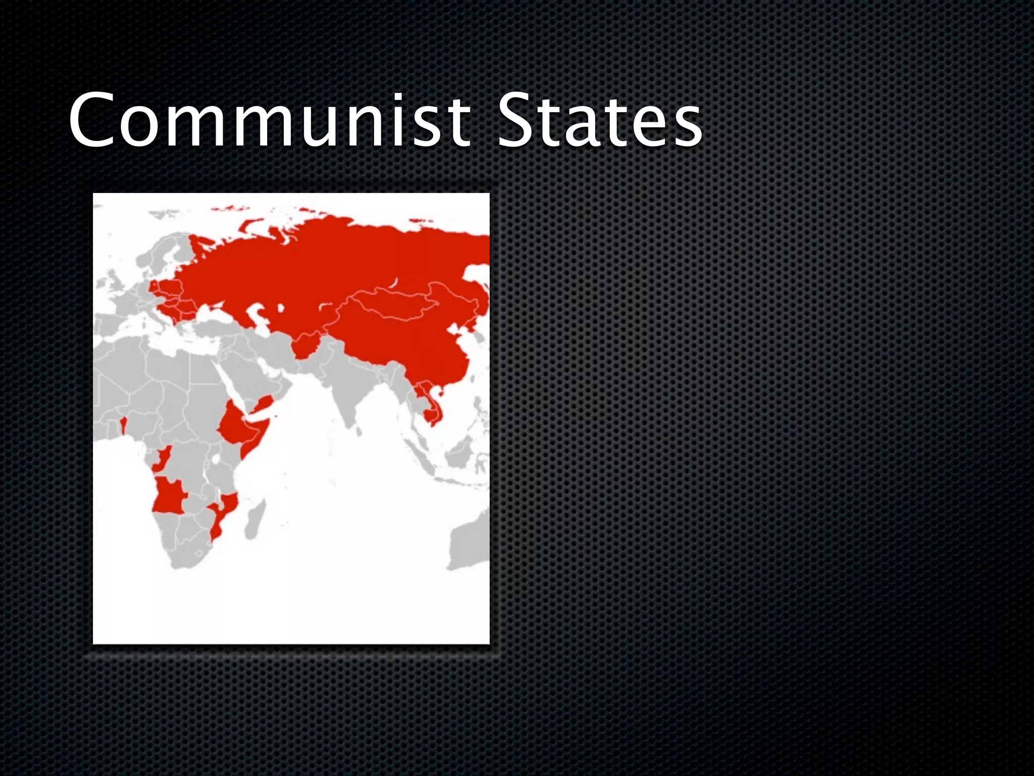Communist States
 