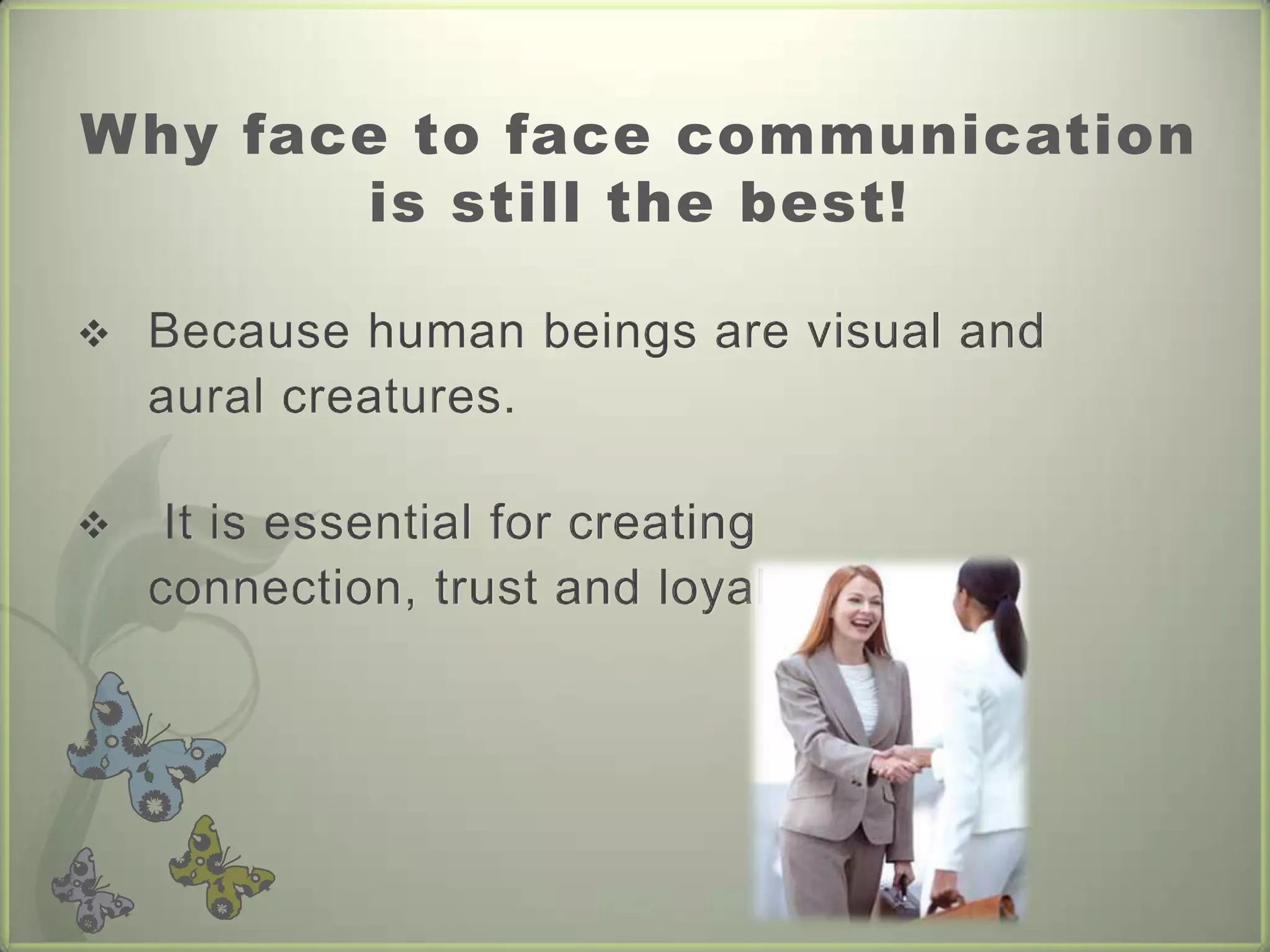 our brains still rely on our instinct to assess danger, trust and honesty.