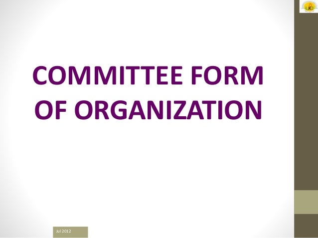 forms of organization form of organization