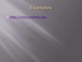 Examples http://www.sonnets.org/