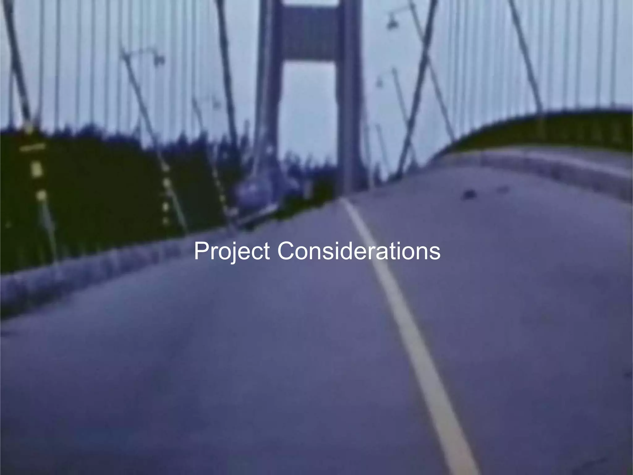Project ConsiderationsProject Considerations 