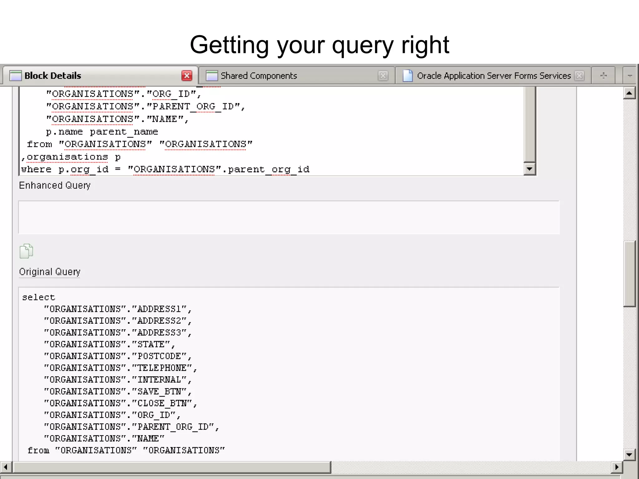 Getting your query right 