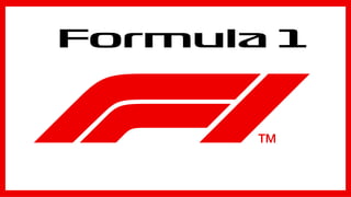 Formula 1
 
