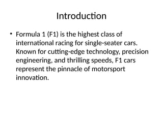 Formula 1 introduction for beginners and students | PPTX