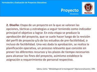 Formulación y Evaluación de Proyectos Educativos