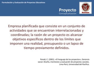 Formulación y Evaluación de Proyectos Educativos