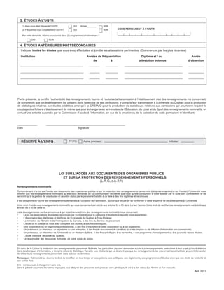 L'École nationale de police du Québec;
Le responsable des ressources humaines de votre corps de police.

Avril 2011

 